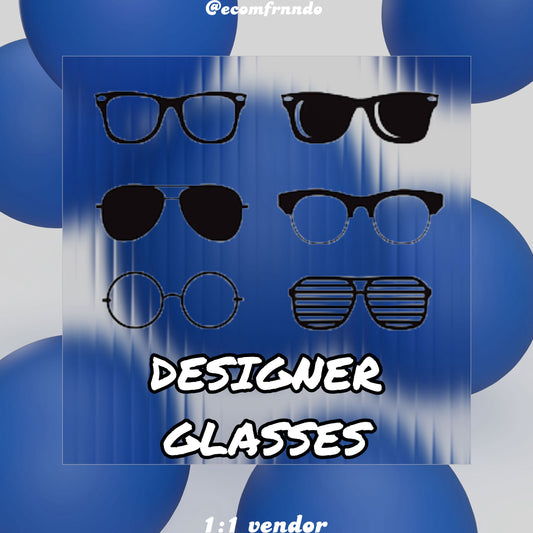 DESIGNER GLASSES